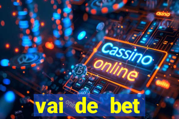 vai de bet gusttavo lima app